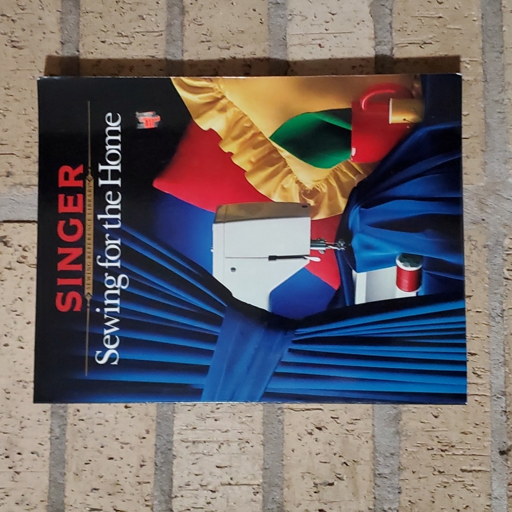 Sewing for the Home by Singer
